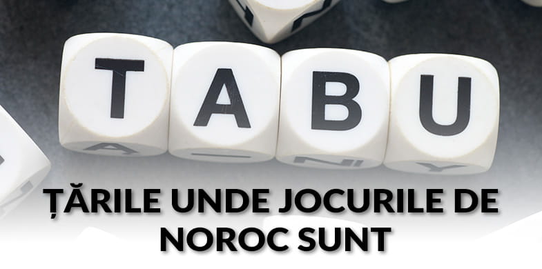 Tabuurile jocurilor de noroc din întreaga lume